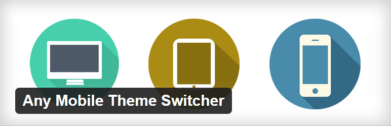 Any-Mobile-Theme-Switcher-eklentisi