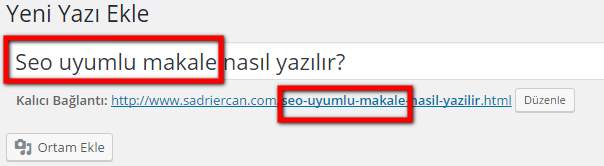 seo uyumlu makale yazı başlığında anahtar kelime