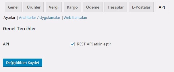 Woocommerce kurulum api