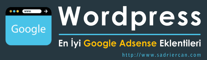 Wordpress için en iyi Google Adsense eklentileri